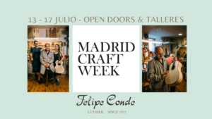 MAdrid Craft Week anuncio de actividades: talleres, charlas y open doors con Felipe Conde en su taller de Madrid.